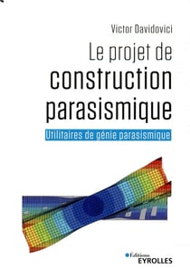 Le projet de construction parasismique