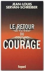 Le retour du courage