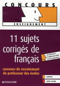 Professeur des écoles - 11 sujets de français