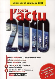 Toute l'actu 2010 - concours et examens 2011