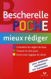 Bescherelle - mieux rédiger - format poche