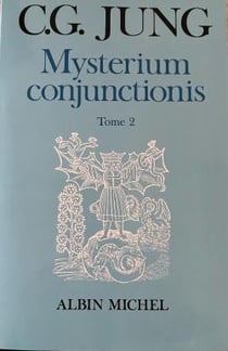Mysterium cunjunctionis Tome 2
