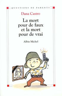 La mort pour de faux et la mort pour de vrai