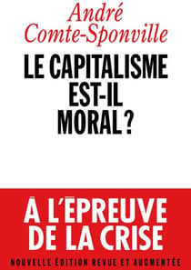 Le Capitalisme est-il moral ?