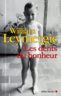 Les dents du bonheur