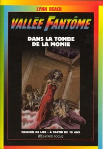 Vallée fantôme - dans la tombe de la momie