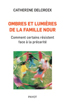 Ombres et lumières de la famille Nour
