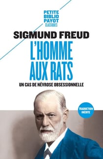 L'homme aux rats - un cas de névrose obsessionnelle