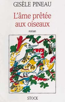 L'ame pretee aux oiseaux