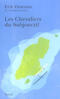 Les Chevaliers du Subjonctif