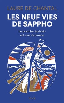Les neuf vies de Sappho : le premier écrivain était une écrivaine