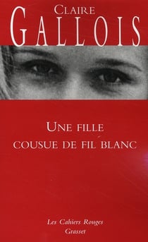 Une fille cousue de fil blanc