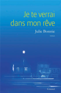 Je te verrai dans mon rêve