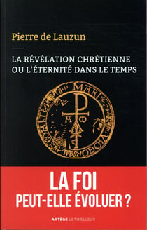 La révélation chrétienne ou l'éternité dans le temps