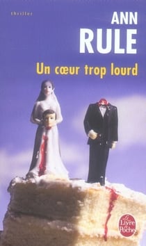 Un coeur trop lourd