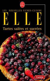 Tartes salees et sucrees