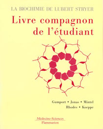 Livre compagnon de l'étudiant - la "Biochimie" de Lubert Stryer