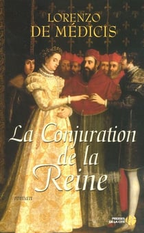 La conjuration de la reine