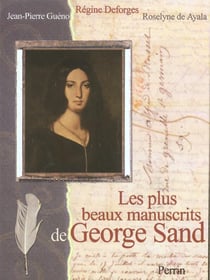 Les plus beaux manuscrits de george sand