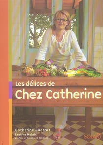 Les delices de chez catherine