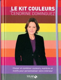 Le kit couleurs de cendrine dominguez
