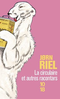 La circulaire et autres racontars