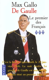 De Gaulle t.3 - le premier des français