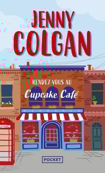 Cupcake café Tome 1 : rendez-vous au Cupcake café