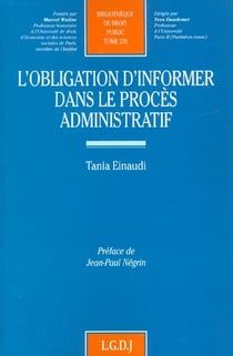 L'obligation d'informer dans le proces administratif - vol226
