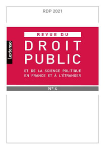 Revue du droit public et de la science politique en France et à l'étranger n.2021/4