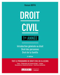 Droit civil 1re année : introduction générale au droit - droit des personnes - droit de la famille (6e édition)