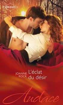 L'éclat du desir