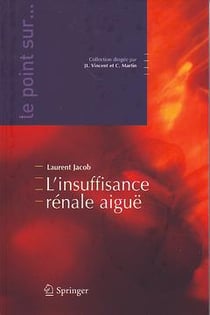 L'insuffisance rénale aiguë