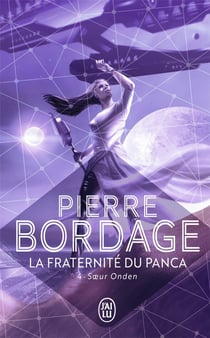 La fraternité du Panca Tome 4 : soeur Onden