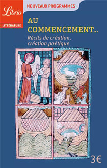 Au commencement... - récits de création, création poétique