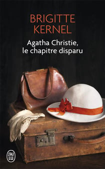 Agatha Christie, le chapitre disparu