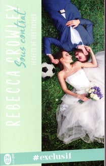 Secrets de vestiaires Tome 1 : sous contrat