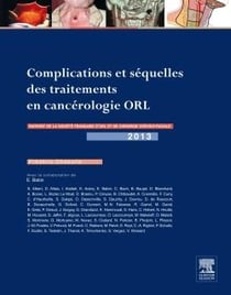 Rapport SFORL Tome 2 - complications et séquelles des traitements en cancérologie ORL