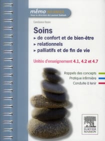 Soins de confort et de bien-être - soins relationnels - soins palliatifs et de fin de vie - ue 4.1, 4.2 et 4.7