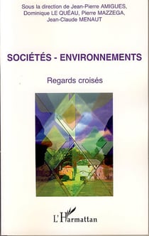 Sociétés - environnements - regards croisés