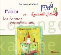 Fahim et les formes géometriques - bilingue francais-arabe