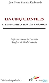 Cinq chantiers et la reconstruction de la RDCongo