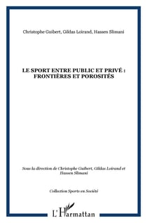 Sport - entre public et privé - frontières et porosités