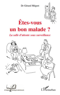 Êtes vous un bon malade ? - la salle d'attente sous surveillance