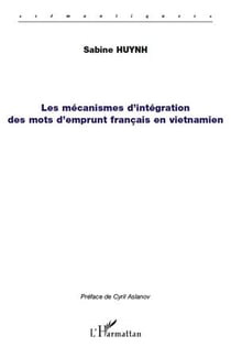 Mécanismes d'intégration des mots d'emprunt français en vietnamien