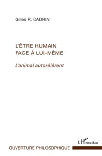 L'Etre Humain Face A Lui-Meme
