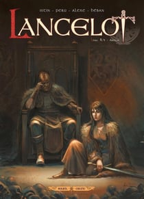 Lancelot Tome 4 - Arthur