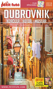 Guide Petit futé : city guide : Dubrovnik, Korkula, Kotor, Mostar (édition 2019/2020)