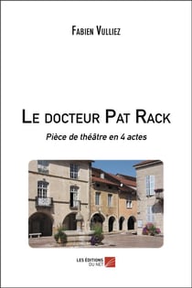 Le docteur Pat Rack