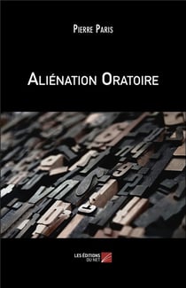 Aliénation oratoire